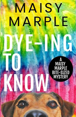 Dye-ing to Know