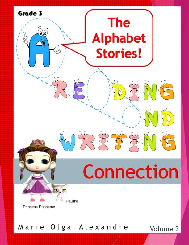 The Alphabet Stories Reading and Writing Connection by Marie Olga
