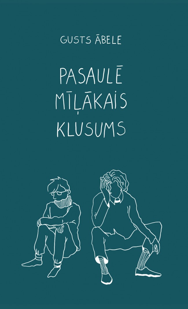 Pasaulē mīļākais klusums