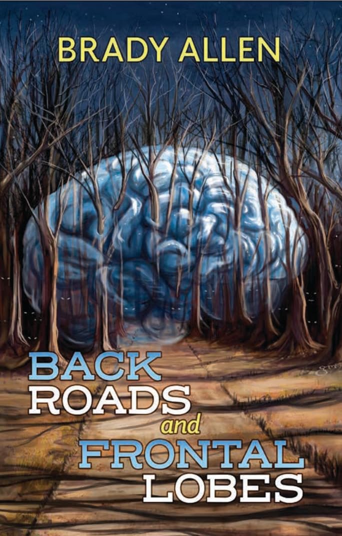 Back Roads and Frontal Lobes
