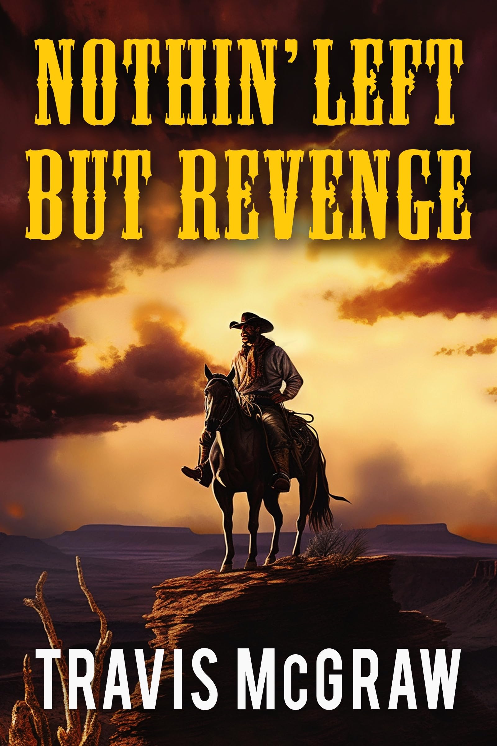 Nothin' Left But Revenge