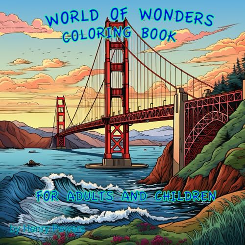 WORLD OF WONDERS COLORING BOOK: BELOVED ICONIC LANDMARKS FOR ADULTS ...