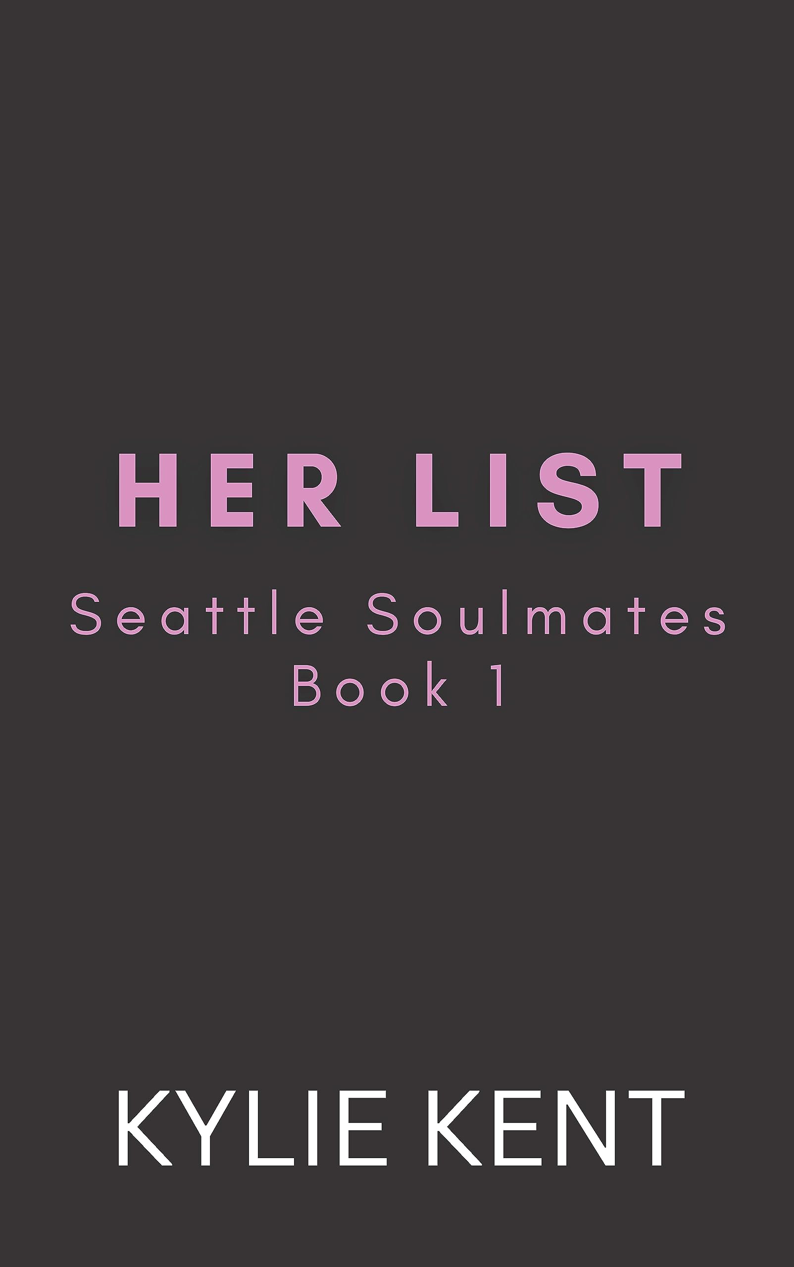Her List by Kylie Kent Goodreads