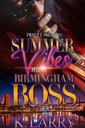 Summer Vibes with a Birmingham Boss book cover