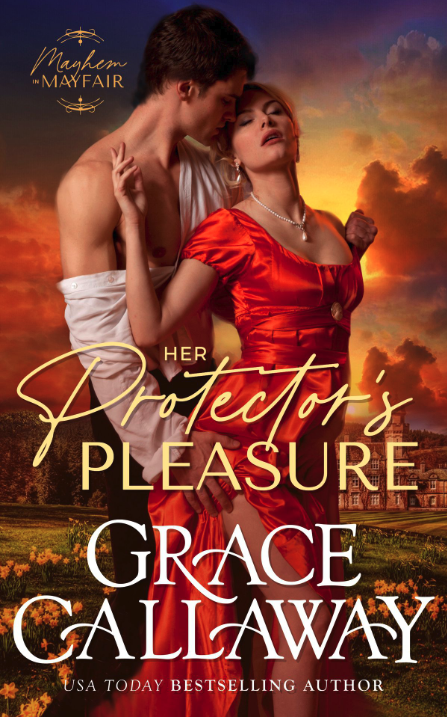 Her Protector's Pleasure (Mayhem in Mayfair, #3)