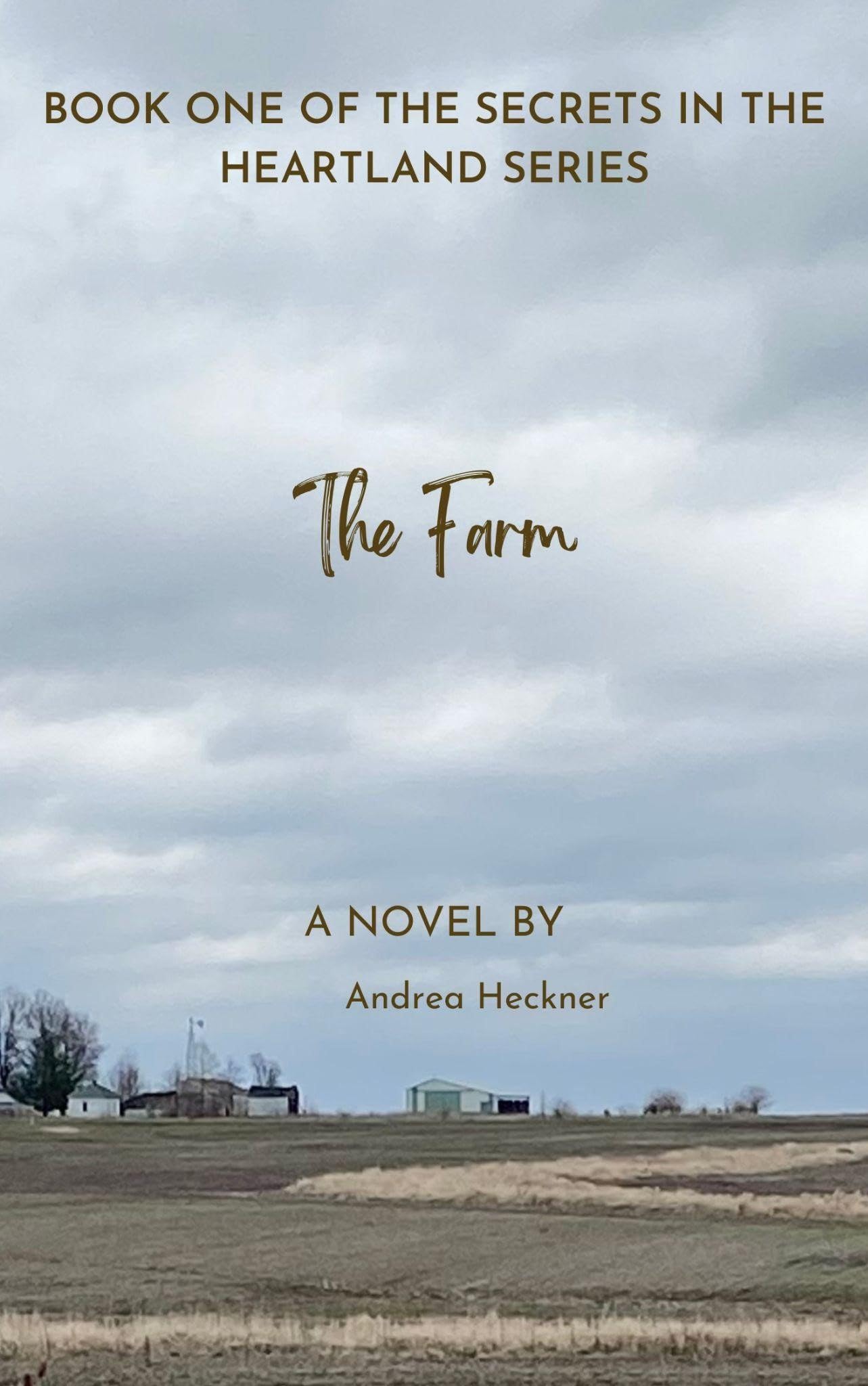 The Farm: Secrets in the Heartland Series-Book 1