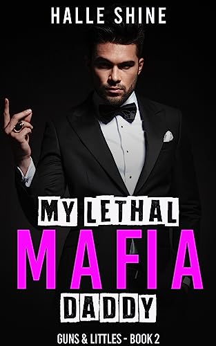 My Lethal Mafia Daddy