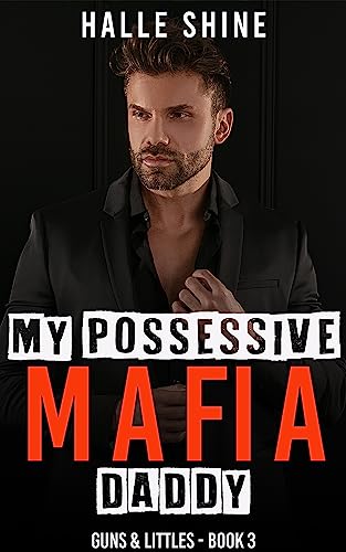 My Possessive Mafia Daddy