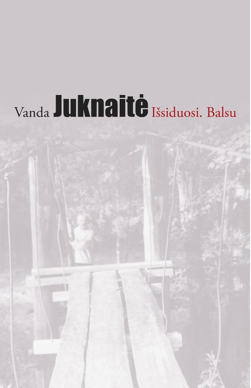 Išsiduosi. Balsu