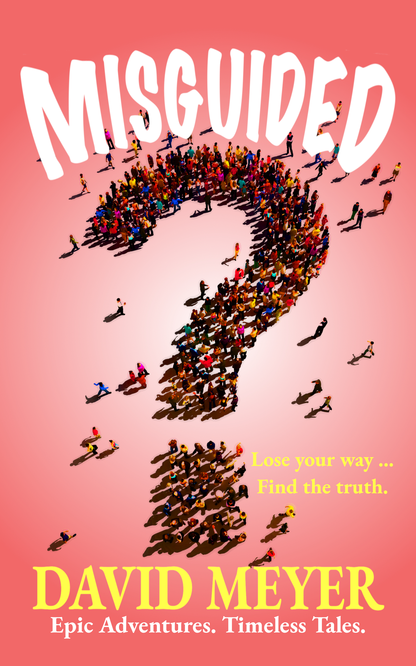 Misguided