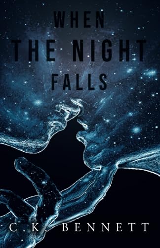 When The Night Falls: