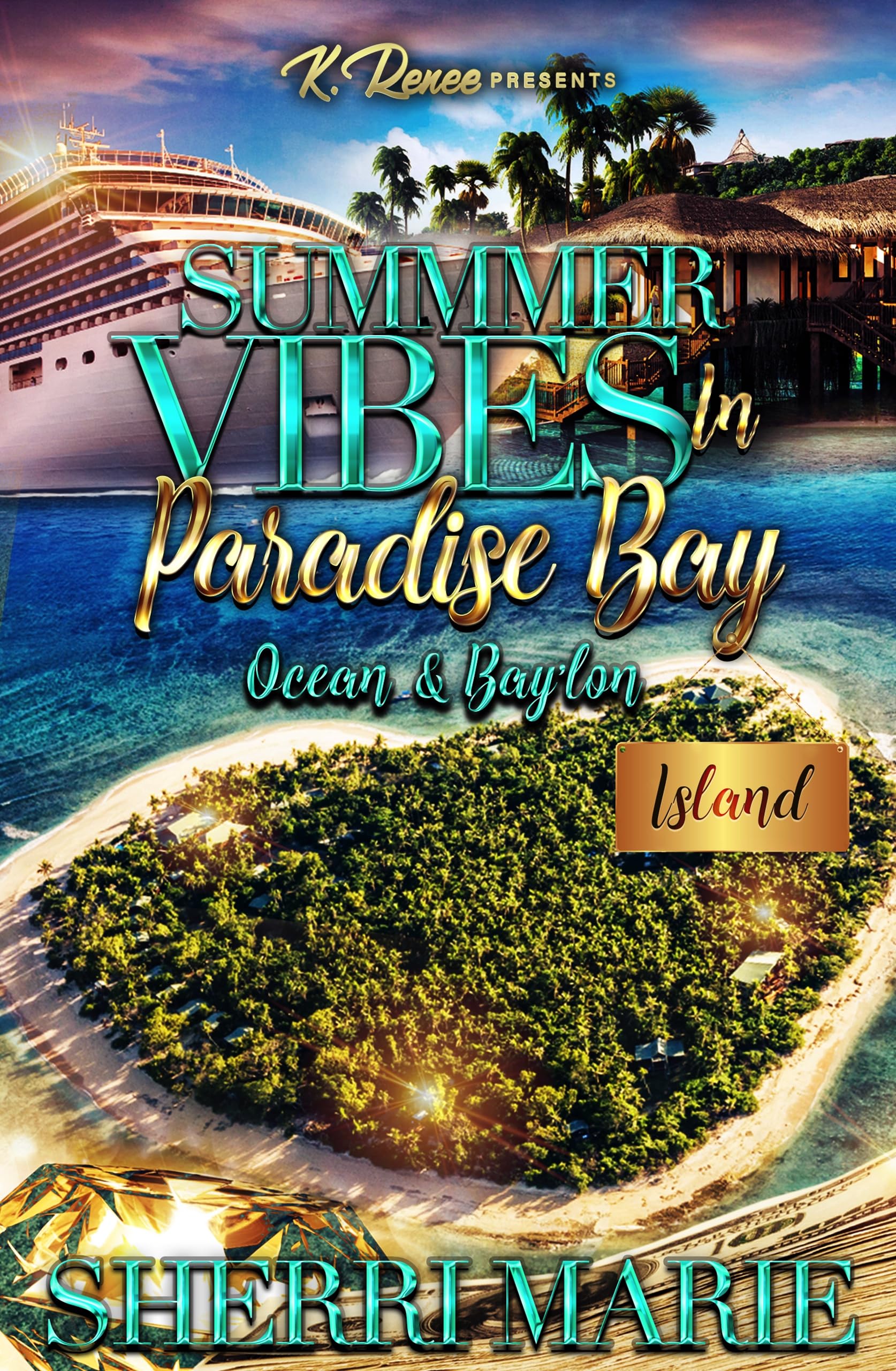 Summer Vibes In Paradise Bay: Ocean & Bay’lon