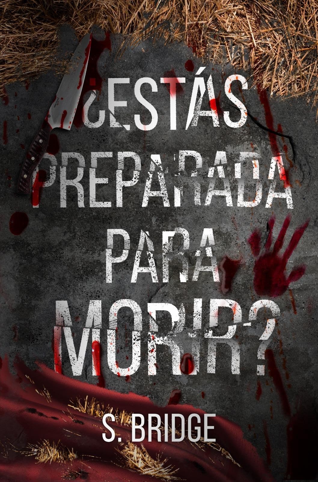 ¿Estás preparada para morir?
