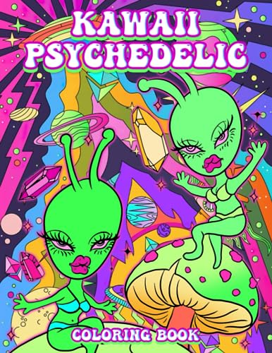 Kawaii Psychedelic Coloring Book: Cute and Trippy Stoner Coloring Pages ...