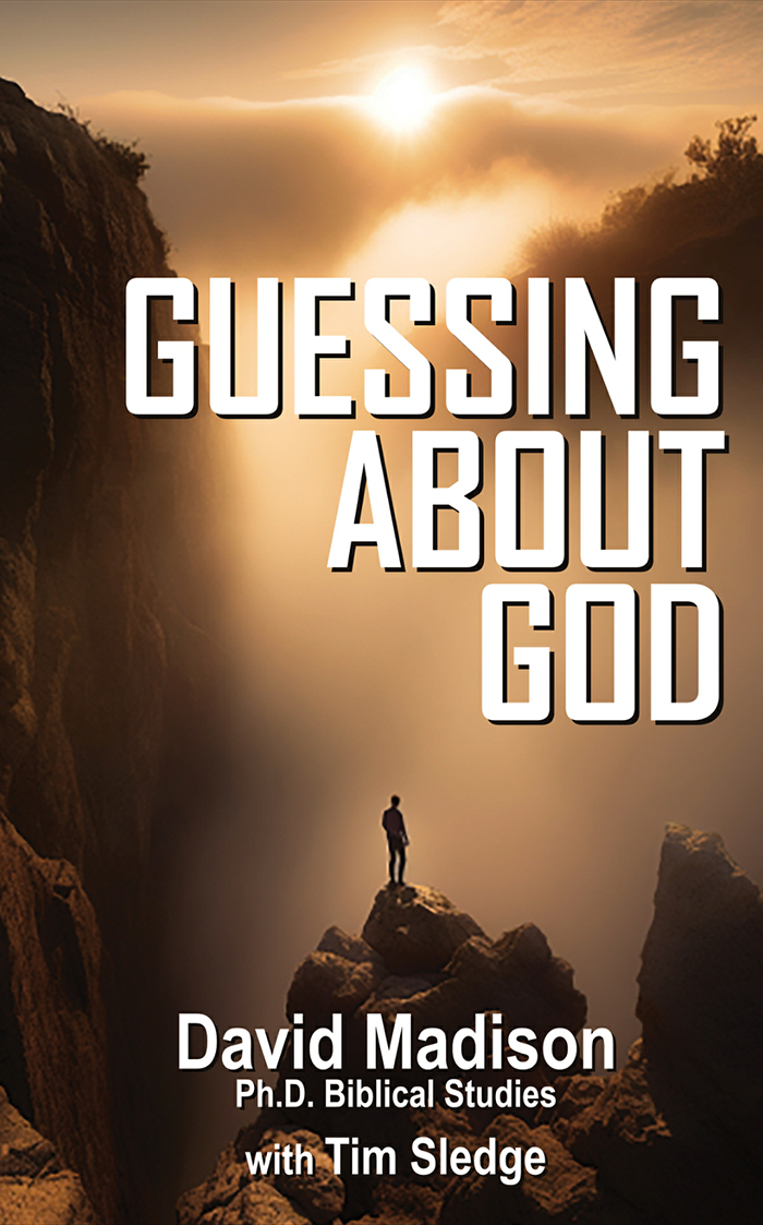 GUESSING ABOUT GOD