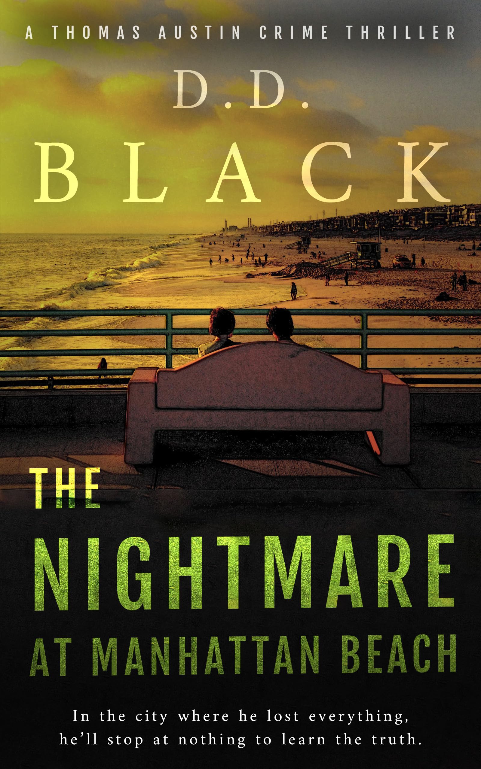 The Nightmare at Manhattan Beach