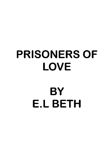 Prisoners of Love