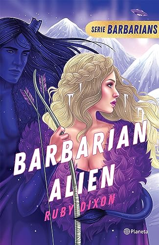Barbarian Alien (Planeta Internacional) (Spanish Edition)