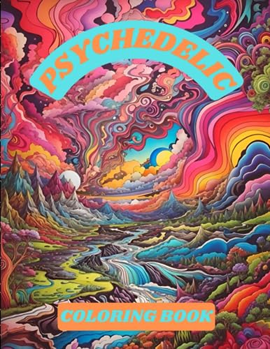 Psychedelic Coloring Book: 42 Trippy and Mind-Bending Coloring ...