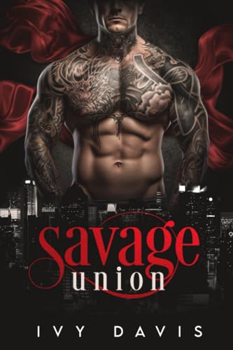 Savage Union (The Romano Mafia #1)
