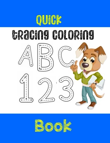 Quick Tracing Coloring ABC 123 Book: Creative Alphabet and Number ...