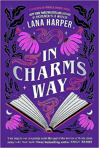 In Charm's Way (The Witches of Thistle Grove, #4)