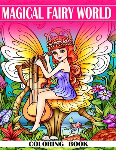 Magical Fairy World Coloring Book: Enchanted Forests, Fairy Characters ...