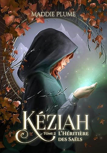 Kéziah 2 : L'Héritière des Saëls