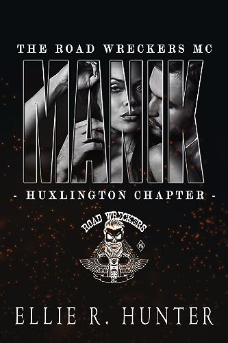 Road Wreckers MC - Huxlington Chapter book cover 1