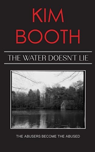 The Water Doesn't Lie