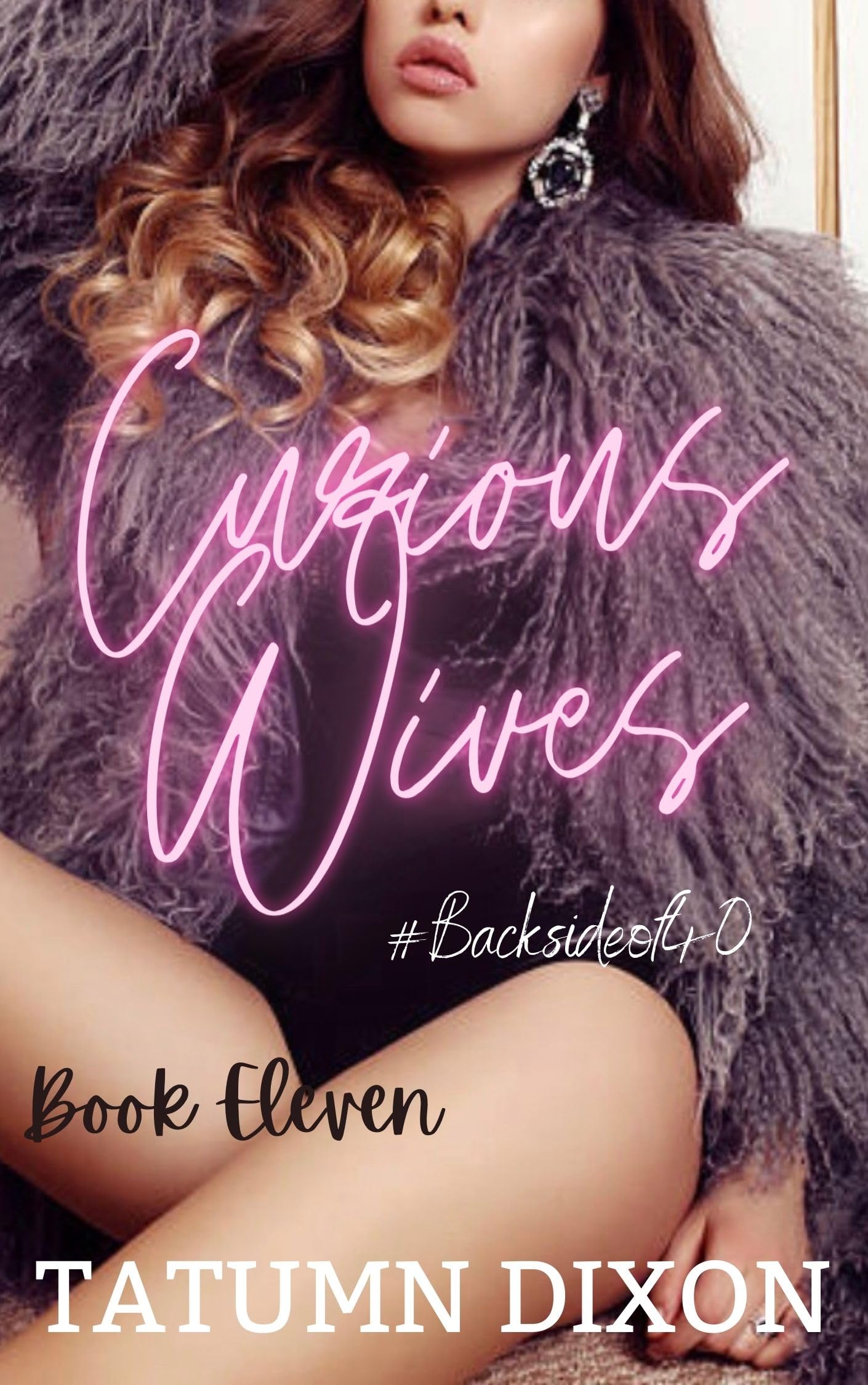 Curious Wives: Book Eleven: