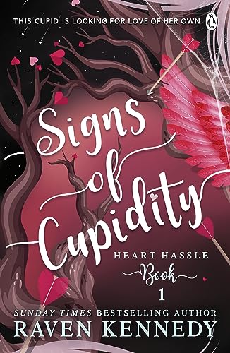 Signs of Cupidity (Heart Hassle #1)