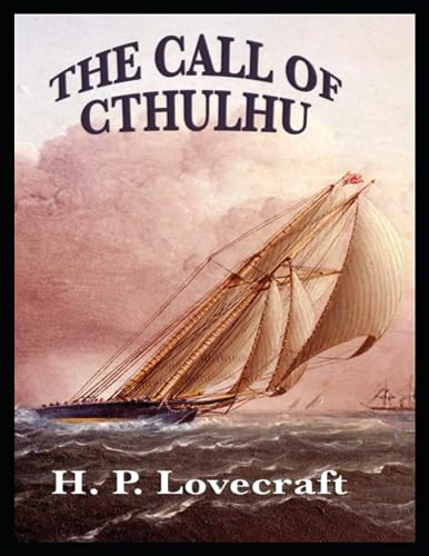 The Call of Cthulhu : By H. P. Lovecraft by H.P. Lovecraft | Goodreads