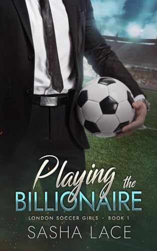 Playing the Billionaire