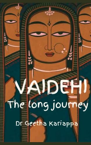 Vaidehi: The long journey