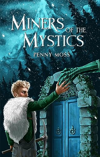 Miners of the Mystics