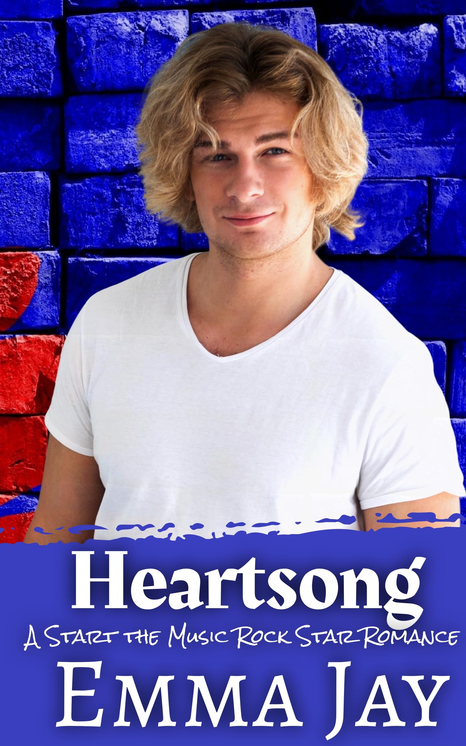 Heartsong (Start the Music Rock Star Romance 1) by Emma Jay Goodreads