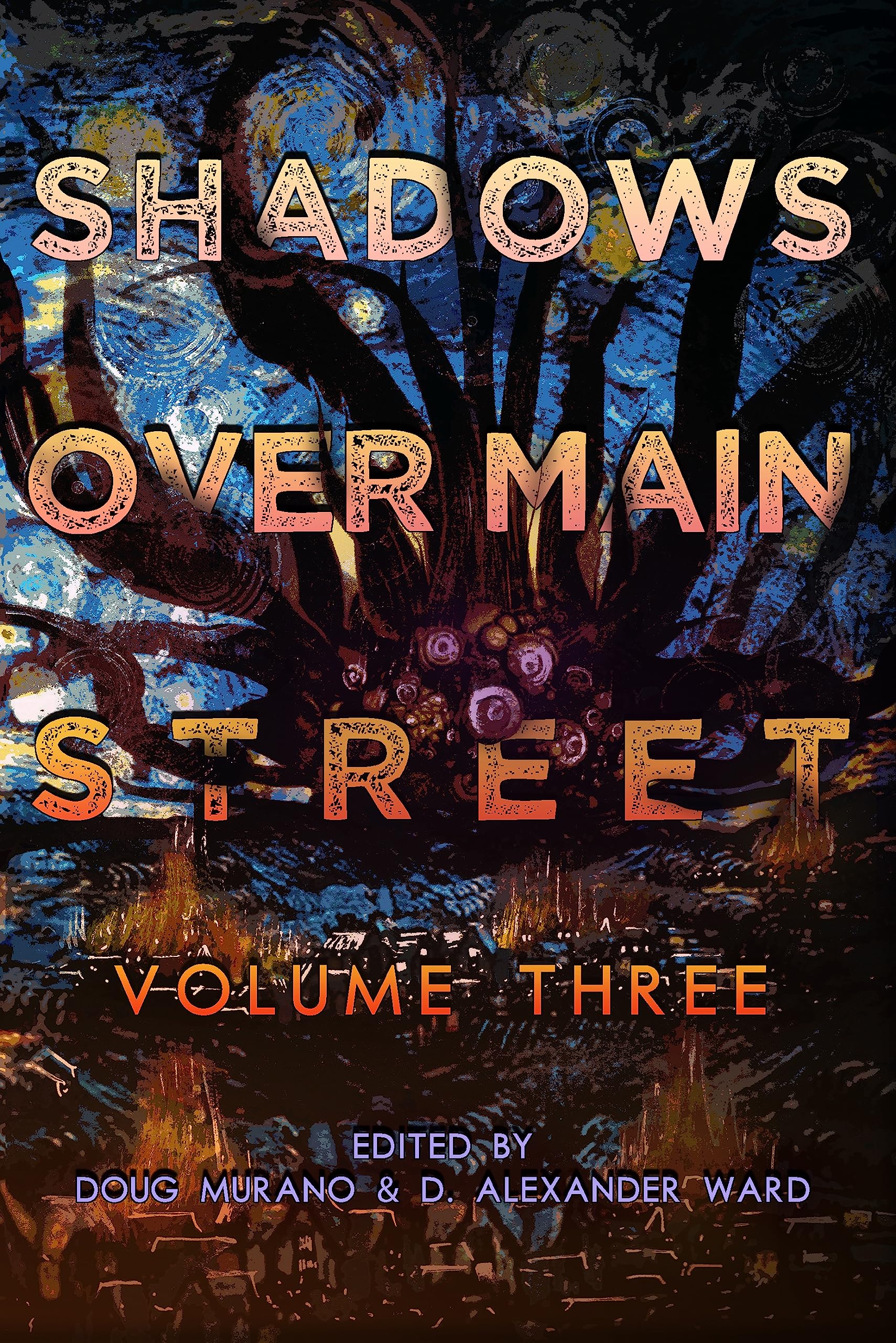 Shadows Over Main Street, Volume 3