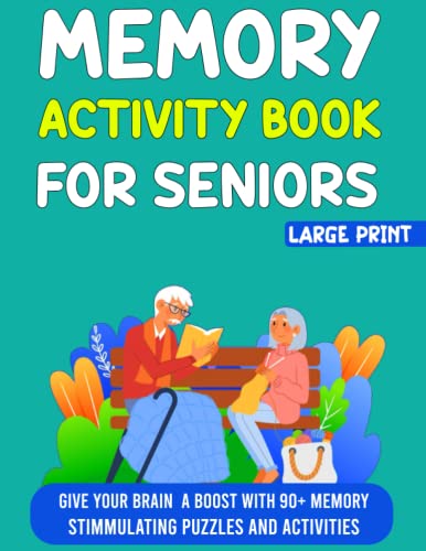Memory Activity Book For Seniors [Large Print]: Brain Games for seniors ...