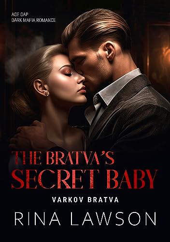 The Bratva's Secret Baby