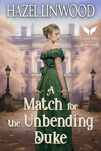 A Match for the Unbending Duke