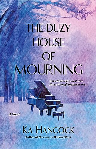 The Duzy House of Mourning: Sometimes The Purest Love Flows Through Broken Hearts