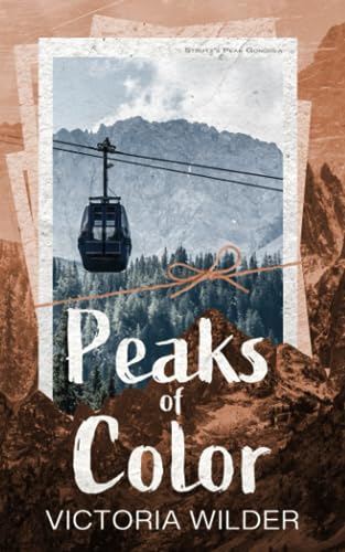 Peaks of Color (The Riggs Family #1)