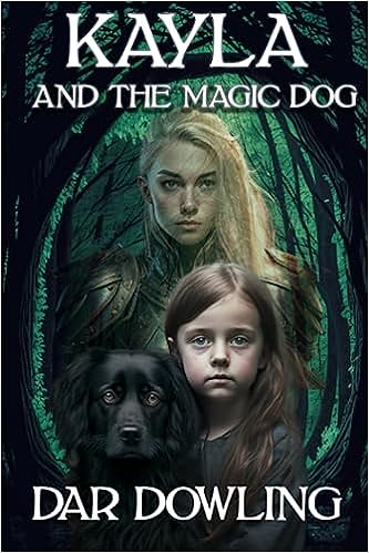 Kayla and the Magic Dog