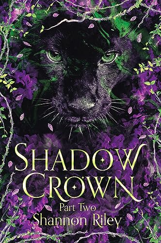 Shadow Crown: Part Two