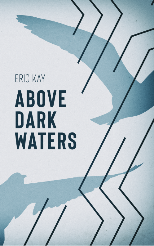 Above Dark Waters