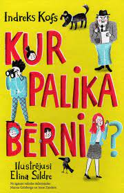 Kur palika bērni?