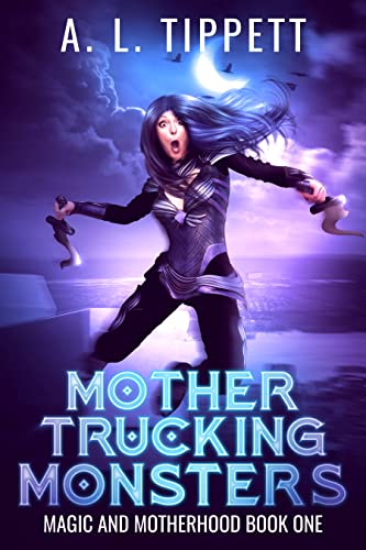 Mother Trucking Monsters