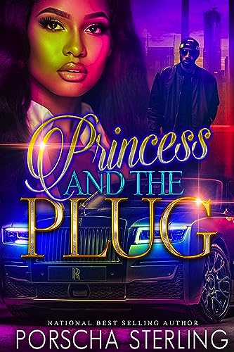 Princess & the Plug: A Complete Novel