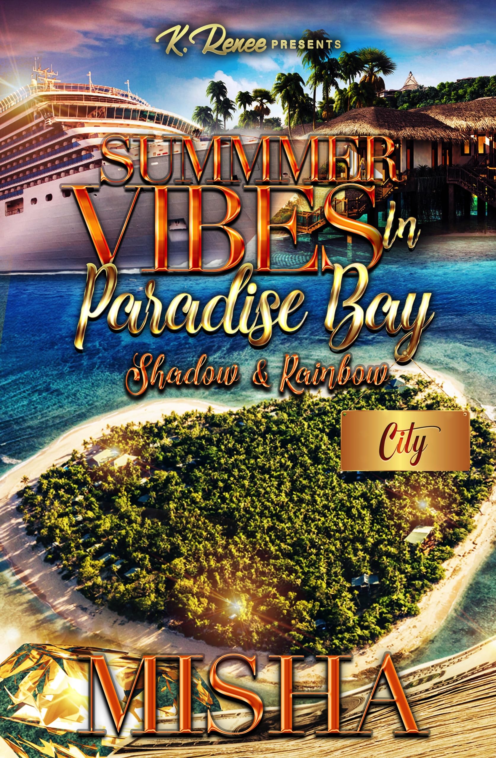 Summer Vibes In Paradise Bay: Shadow & Rainbow